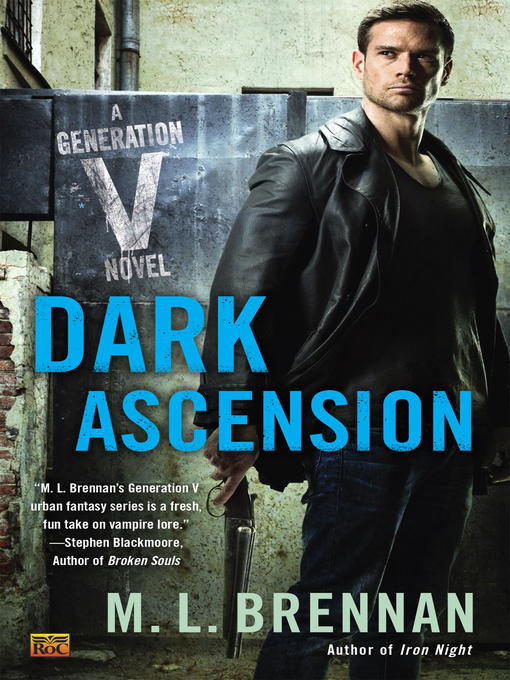 Title details for Dark Ascension by M.L. Brennan - Available